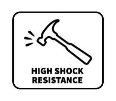 high shock resistance