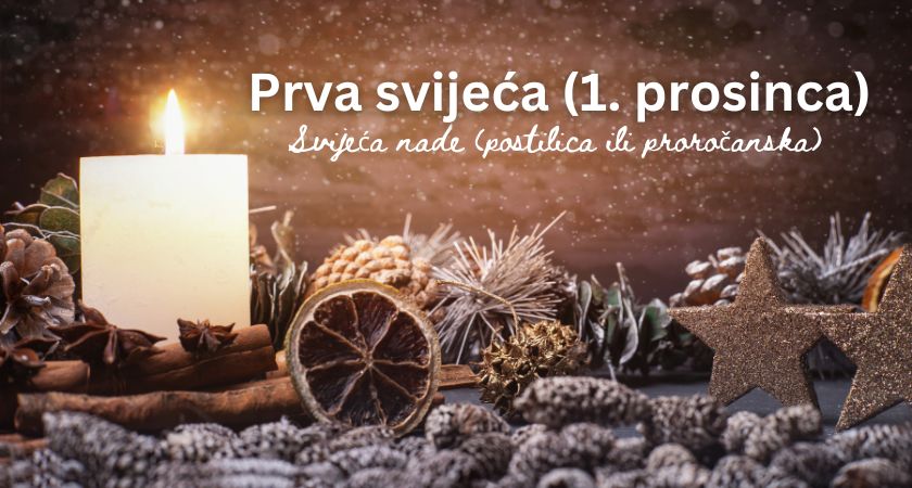 Prva adventska svijeća 2024. će biti paljena 1. prosinca