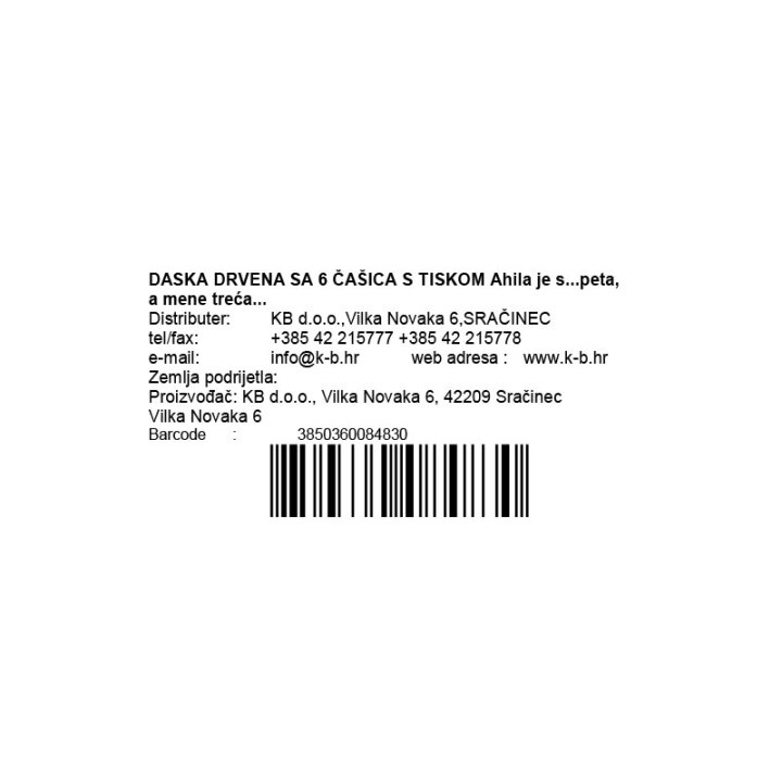 DASKA DRVENA SA 6 ČAŠICA S TISKOM Ahila je s...peta, a mene treća...