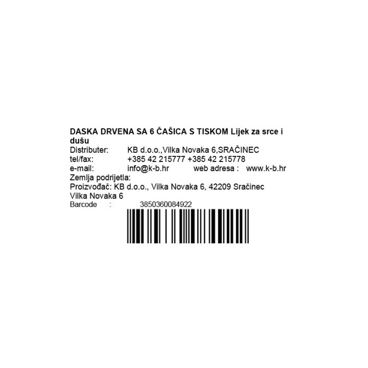 DASKA DRVENA SA 6 ČAŠICA S TISKOM Lijek za srce i dušu