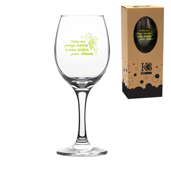 ČAŠA ZA VINO S NATPISOM - Dobar dan počinje... U POKLON KUTIJI