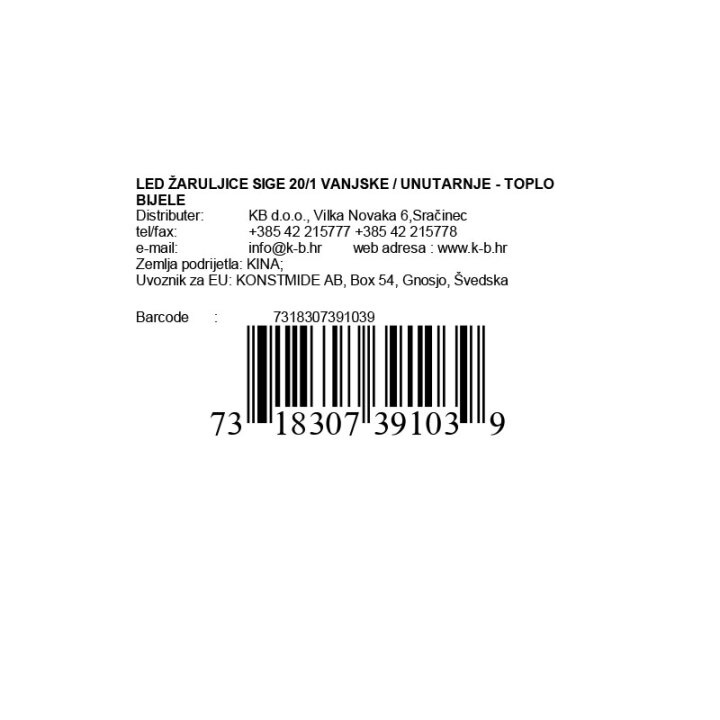 LED SIGE 20/1 VANJSKE / UNUTARNJE - TOPLO BIJELE
