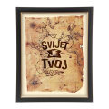 ZIDNA SLIKA UOKVIRENA 40x50cm MOTIV Svijet je tvoj