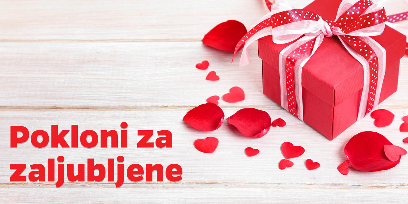 Pokloni za curu i dečka Pokloni za Valentinovo